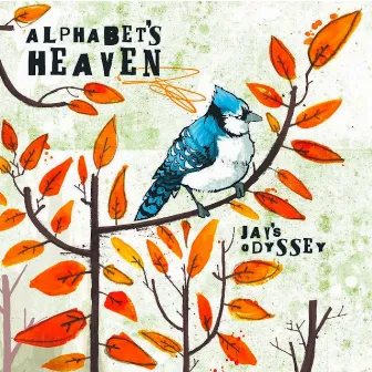 Jay's Odyssey by Alphabets Heaven