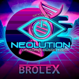 Neolution 2017 by Brolex