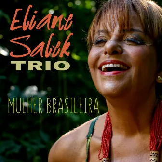 Mulher Brasileira by Eliane Salek