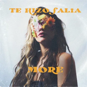 Te Hizo Falta by More