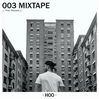 003 Mixtape by Xabi Hoo