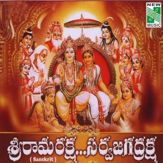 Sri Ramaraksha Sarva Jagadraksha by Partha Sarathy