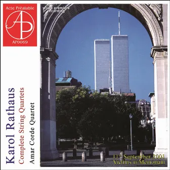 Rathaus: Complete String Quartets by Karol Rathaus