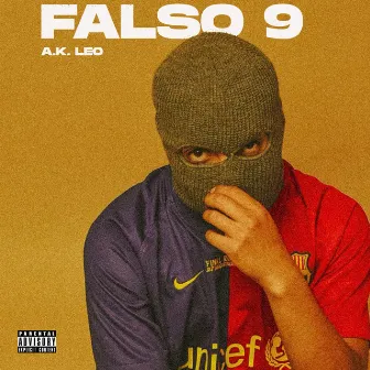 Falso 9 by A.k Leo