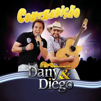 Contradição by Dany & Diego