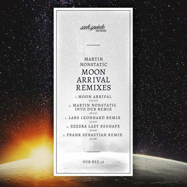 Moon Arrival - Frank Sebastian Remix