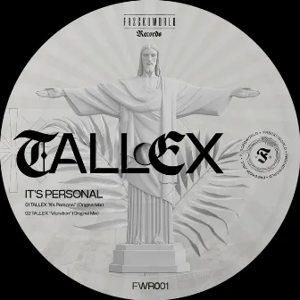 It's Personal by TALLEX