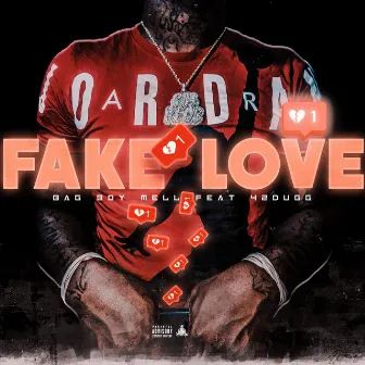 Fake Love by BagBoy Mell