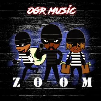 Zoom by OGR Music