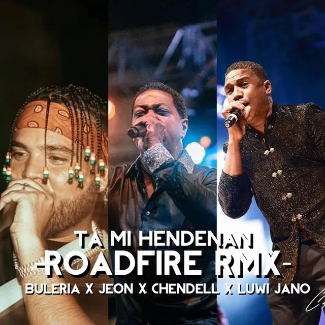 Ta Mi Hendenan (Roadfire Remix)