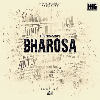 Bharosa by Trumpcard