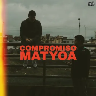 Compromiso by Matyoa