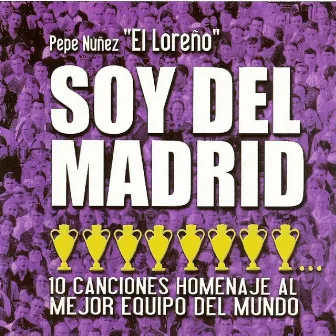 Soy del Madrid by El Loreño