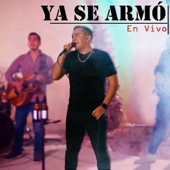 Ya Se Armo (En Vivo) by Cruz Cordova