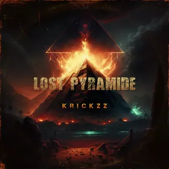 Lost Pyramide (Radio Edit) by Krickzz