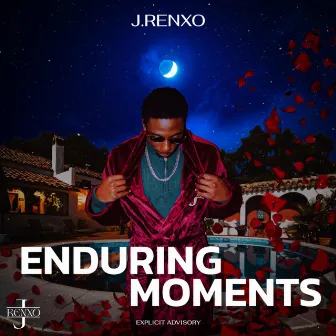 Enduring Moments by J.Renxo