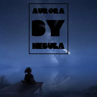 Aurora (Remastered) by Nebula