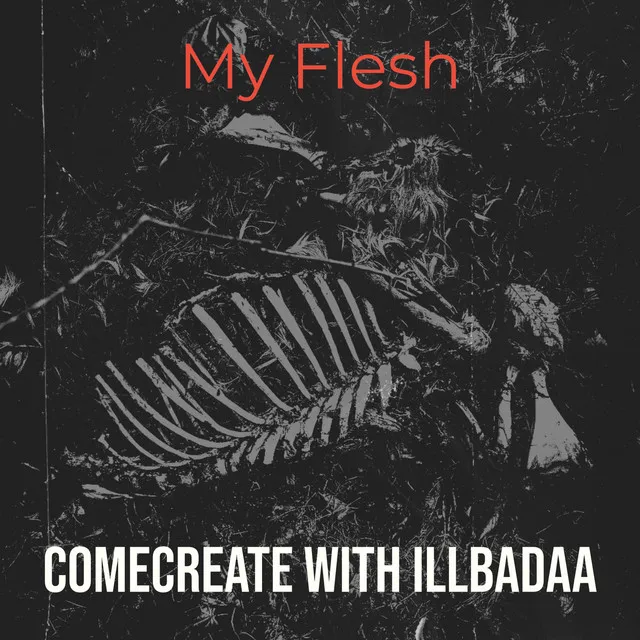 My Flesh