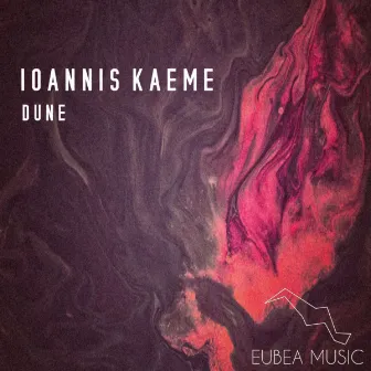 Dune (Original Mix) by Ioannis Kaeme