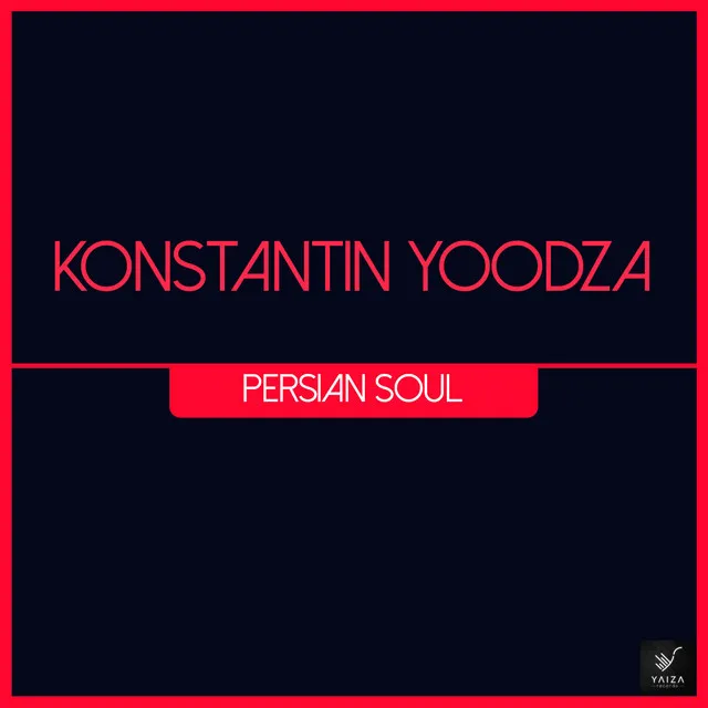 Persian Soul - Tom Hill Remix)