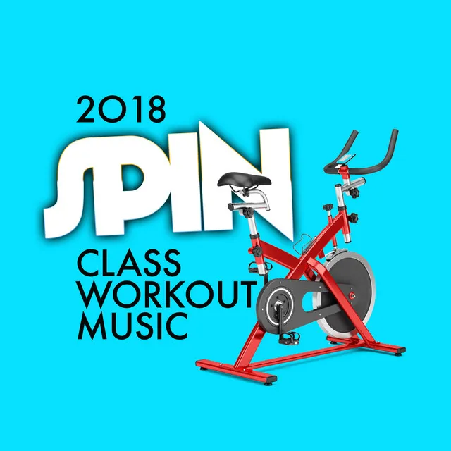 2018 Spin Class Workout Music