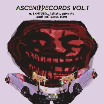 AscendRecords vol.1 by SXMYU3RU