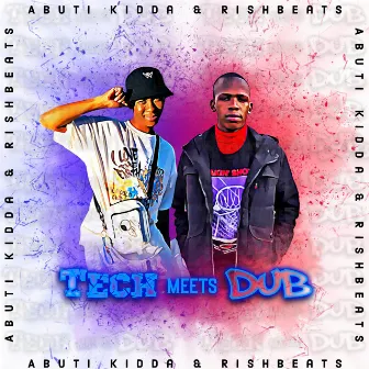 Tech meets Dub by Rishbeats