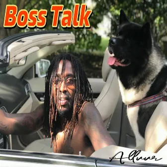 Boss Talk by Alluur