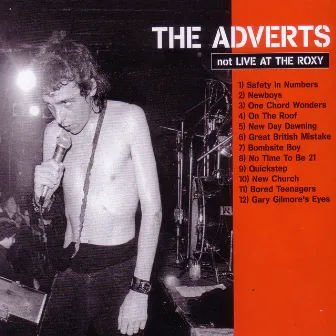 Not Live at the Roxy by The Adverts