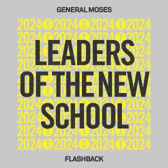 Flashback by General Moses