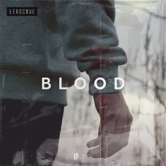 Blood by LEROCQUE