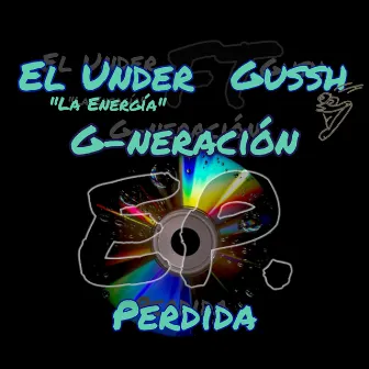 G-neración Perdida E.P. by Unknown Artist