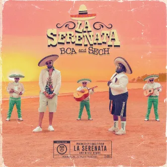 La Serenata by BCA