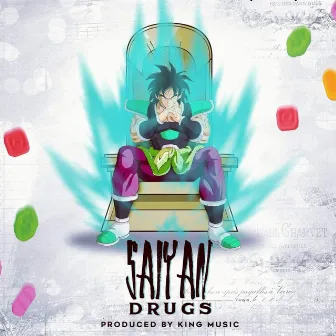 Saiyan Drugs by Darian