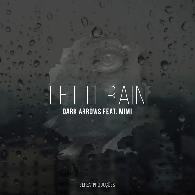 Let It Rain - Raul Bryan Remix