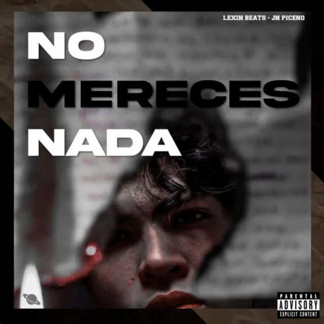 No Mereces Nada