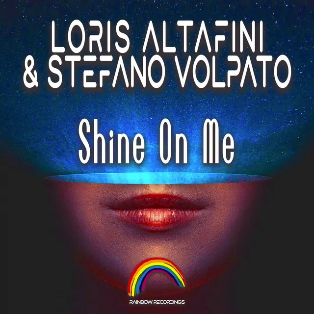 Shine On Me - Nick Shoes, Luigi Valente & Loris Altafini Remix