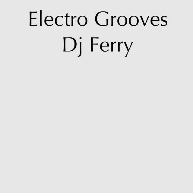 Electro Grooves