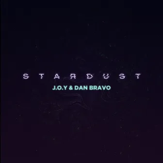 Stardust by Dan Bravo