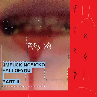 IMFUCKINGSICKOFALLOFYOU PT2 by prey xo