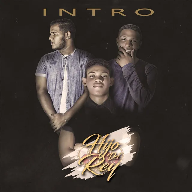 Intro - Hijo del Rey