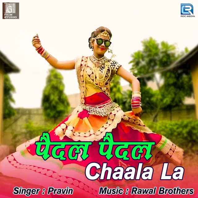 Paidal Paidal Chaala La (Original)