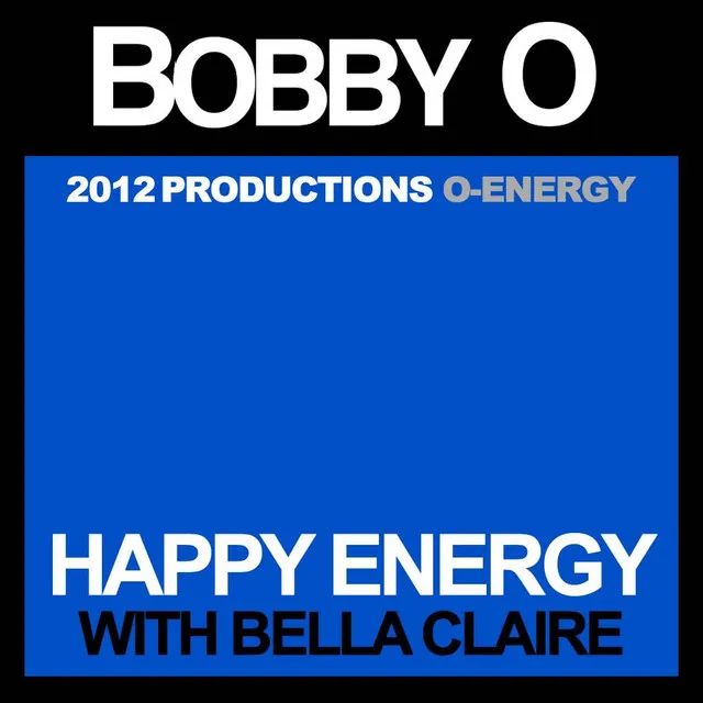 Happy Energy (feat. Bella Claire)