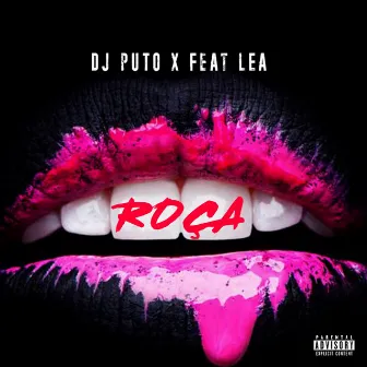 Roça by DJ Puto X