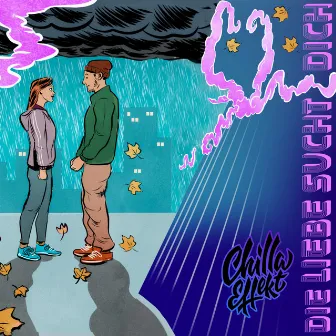 Die Liebe sucht dich by Chilla Effekt