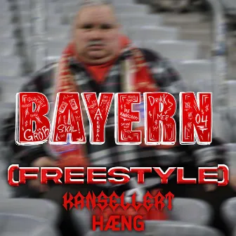 Bayern (Freestyle) by HÆNG