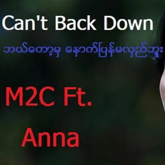 Can't Back Down (feat. Anna) by M2c