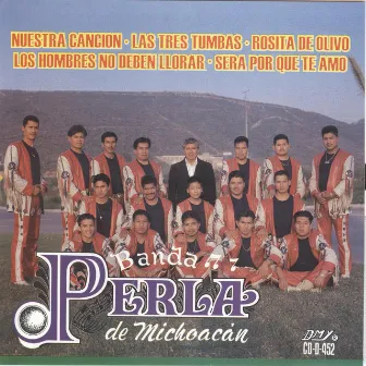 Nuestra Cancion by Banda Perla De Michoacán