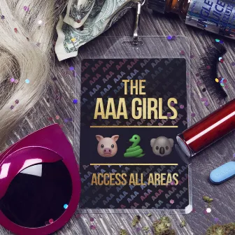 Access All Areas by The AAA Girls