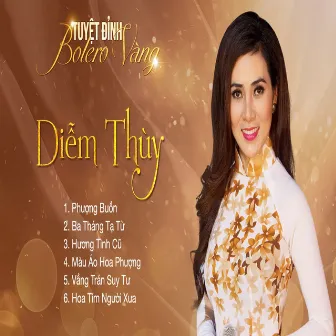 Tuyệt Đỉnh Bolero Vàng Diễm Thùy by Diễm Thúy